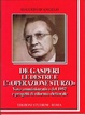 Cover of De Gasperi, le Destre e l'«operazione Sturzo»