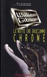 Cover of La notte che bruciammo Chrome