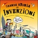 Cover of Grande storia delle invenzioni