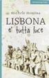 Cover of Lisbona è tutta luce
