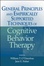 Cover of General Principles and Empirically Supported Techniques of Cognitive Behavior Therapy
