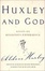 Cover of "Huxley and God"