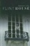 Cover of Flint House