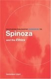Routledge Philosophy GuideBook to Spinoza and The Ethics (Routledge Philosophy Guidebooks)