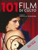 Cover of 101 film di culto