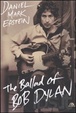 Cover of The Ballad of Bob Dylan