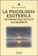 Cover of La psicologia esoterica