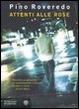 Cover of Attenti alle rose