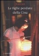 Cover of Le figlie perdute della Cina