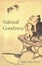 Cover of 'Natural Goodness'