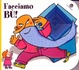Cover of Facciamo bù!
