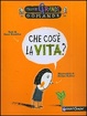 Cover of Che cos'è la vita?