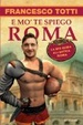 Cover of E mo' te spiego Roma