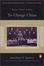 Cover of "To Change China"