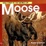 Cover of Welcome to the World of Moose