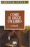 Cover of Come si legge un libro (e perché)