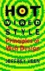Hotwired Style : Principles for Building Smart Web Sites