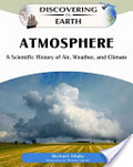 Atmosphere  : a scientific history of air, weather, and climate