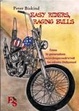 Cover of Easy Riders, raging bulls