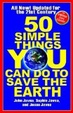 Cover of 50 Simple Things You Can Do to Save the Earth