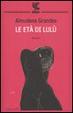 Cover of Le età di Lulù