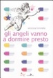 Cover of Gli angeli vanno a dormire presto
