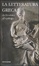 Cover of La letteratura greca della Cambridge University