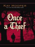 Once a Thief