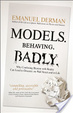 Cover of Models. Behaving. Badly.
