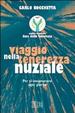 Cover of Viaggio nella tenerezza nuziale. Per ri-innamorarsi ogni giorno