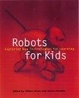 Cover of Robots for Kids