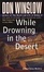 Cover of "While Drowning in the Desert"