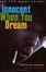 Cover of Innocent When You Dream