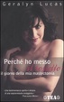 Cover of Perchè ho messo il rossetto il giorno della mia mastectomia