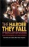 Cover of "The Harder They Fall"