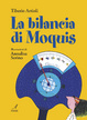 Cover of La bilancia di Moquis