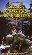 Cover of Scuola di sopravvivenza e pronto soccorso