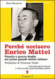 Cover of Perchè uccisero Enrico Mattei