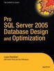 Cover of Pro SQL Server 2005 Database Design and Optimization