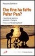 Cover of Che fine ha fatto Peter Pan? L'ascolto del bambino giocando in famigliaec