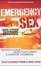 Cover of Emergency Sex (And Other Desperate Measures)