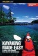 Cover of Kayaking Made Easy, 3rd