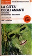Cover of La città degli amanti