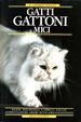 Cover of Gatti, gattoni e mici
