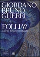 Cover of Follia?