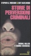 Cover of Storie di perversioni criminali