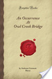 Cover of An occurrence at Owl Creek bridge