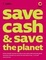 Cover of "Collins Save Cash and Save the Planet"