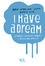 Cover of I have a dream