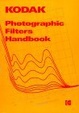 Cover of KODAK Photographic Filters Handbook
